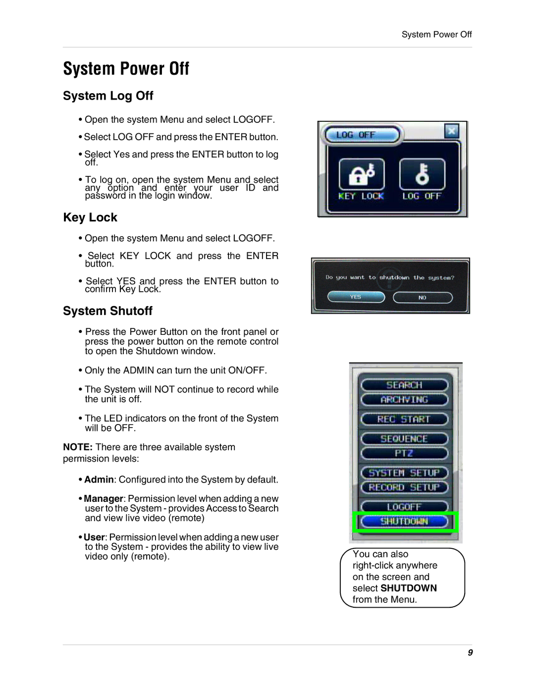 Digimerge DHU104 instruction manual System Power Off, System Log Off, Key Lock, System Shutoff 