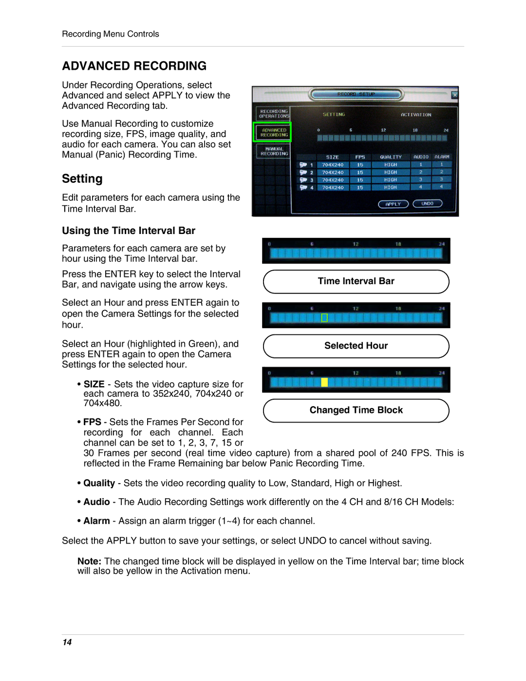 Digimerge DHU104 instruction manual Advanced Recording, Setting, Time Interval Bar Selected Hour Changed Time Block 