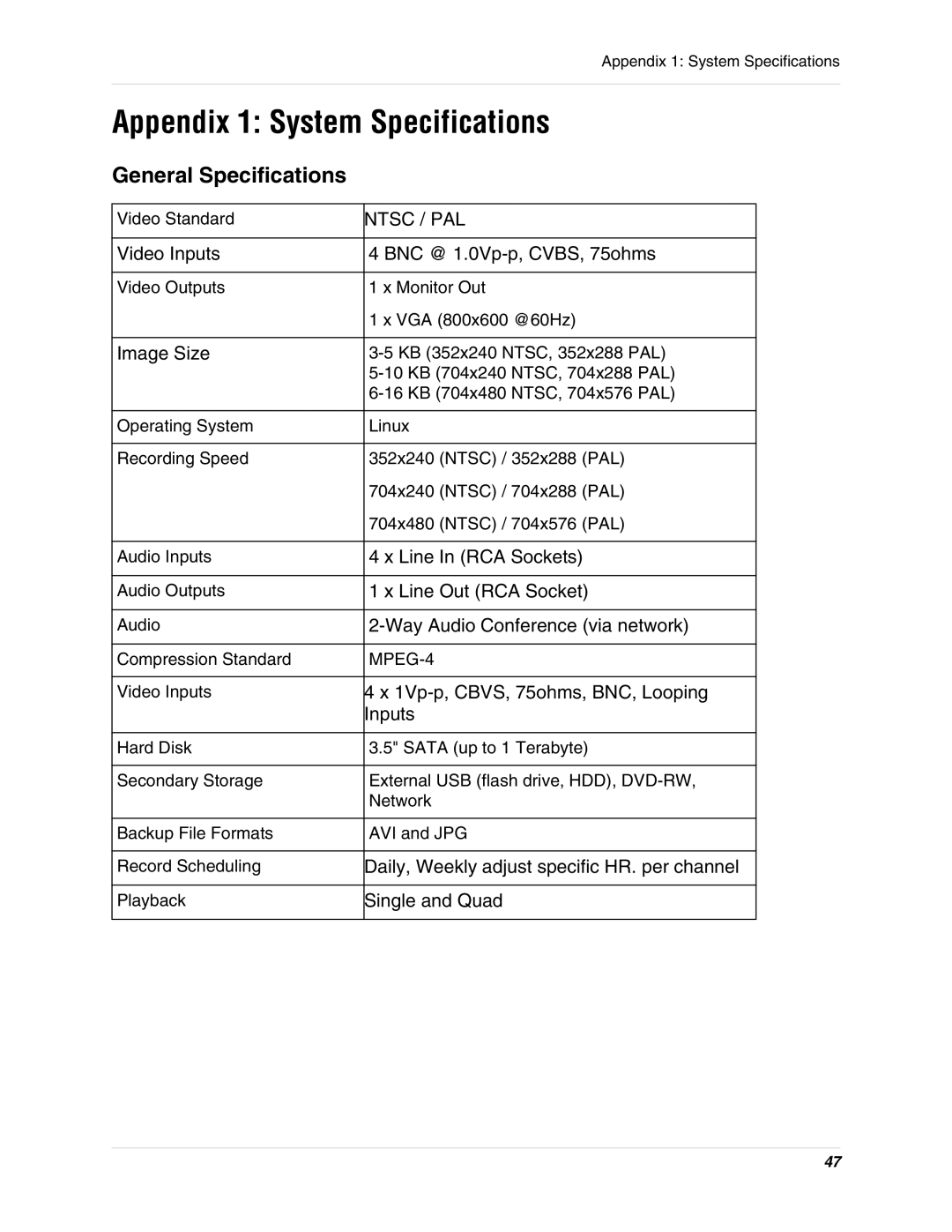 Digimerge DHU104 instruction manual Appendix 1 System Specifications, General Specifications 