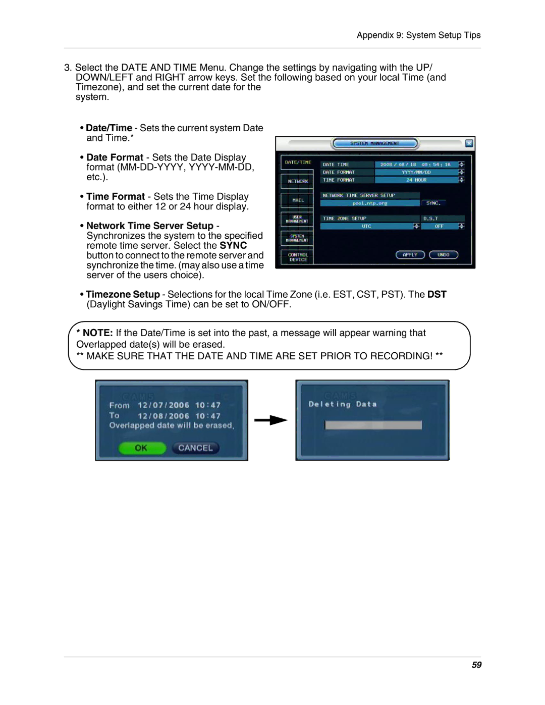 Digimerge DHU104 instruction manual Make Sure That the Date and Time are SET Prior to Recording 