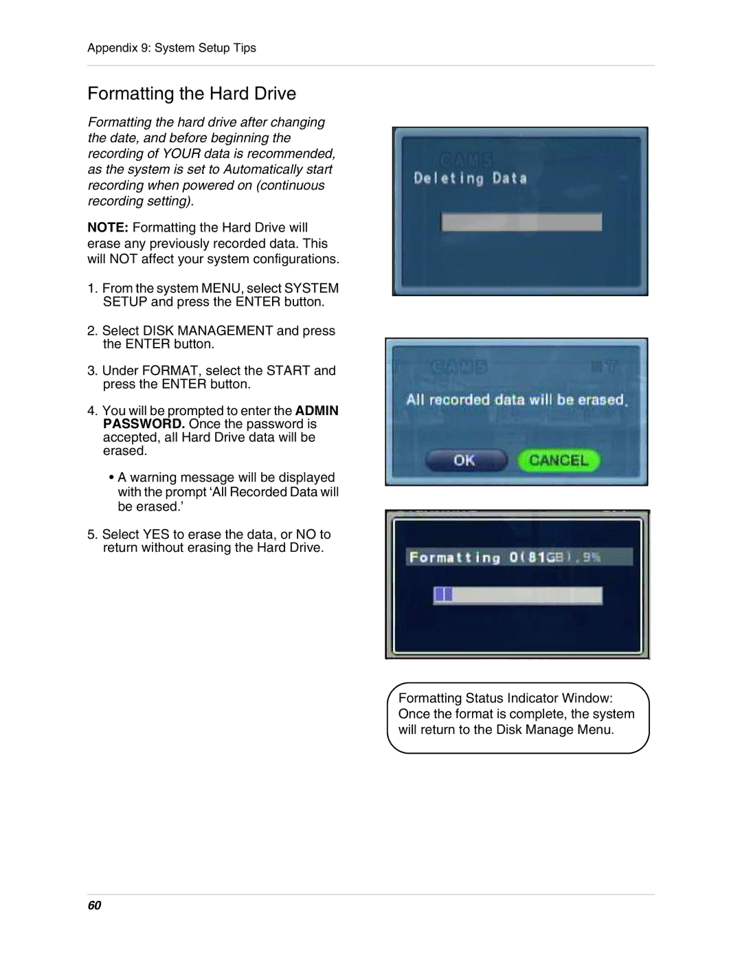 Digimerge DHU104 instruction manual Formatting the Hard Drive 