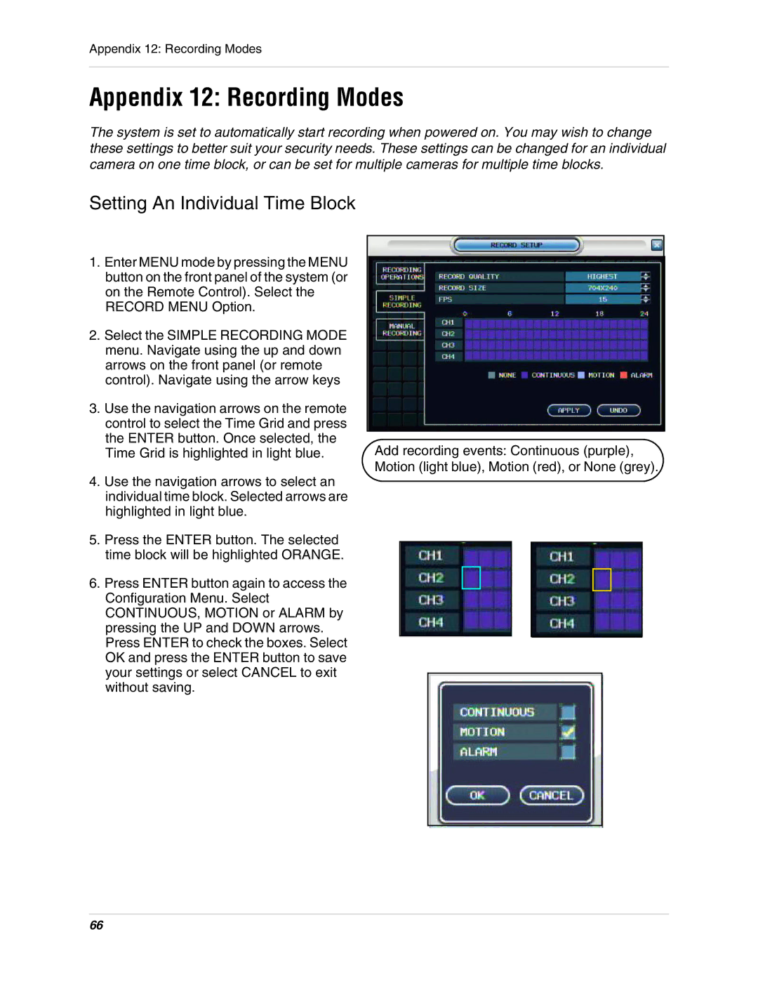 Digimerge DHU104 instruction manual Appendix 12 Recording Modes, Setting An Individual Time Block 