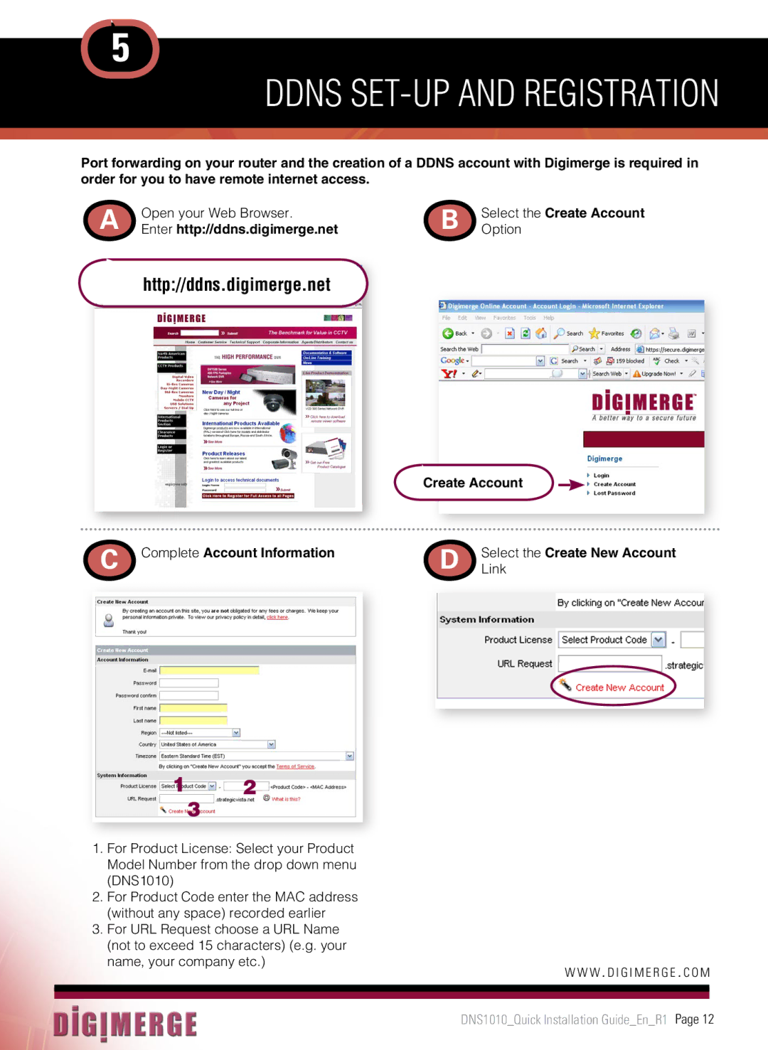 Digimerge DNS1010 manual Select the Create Account, Enter http//ddns.digimerge.net 