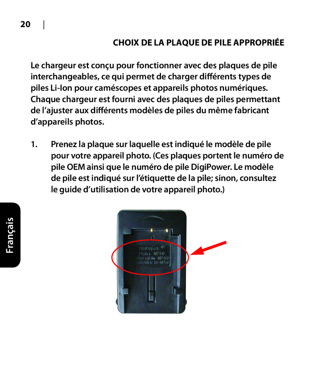 DigiPower DSLR-500 manual Choix DE LA Plaque DE Pile Appropriée 