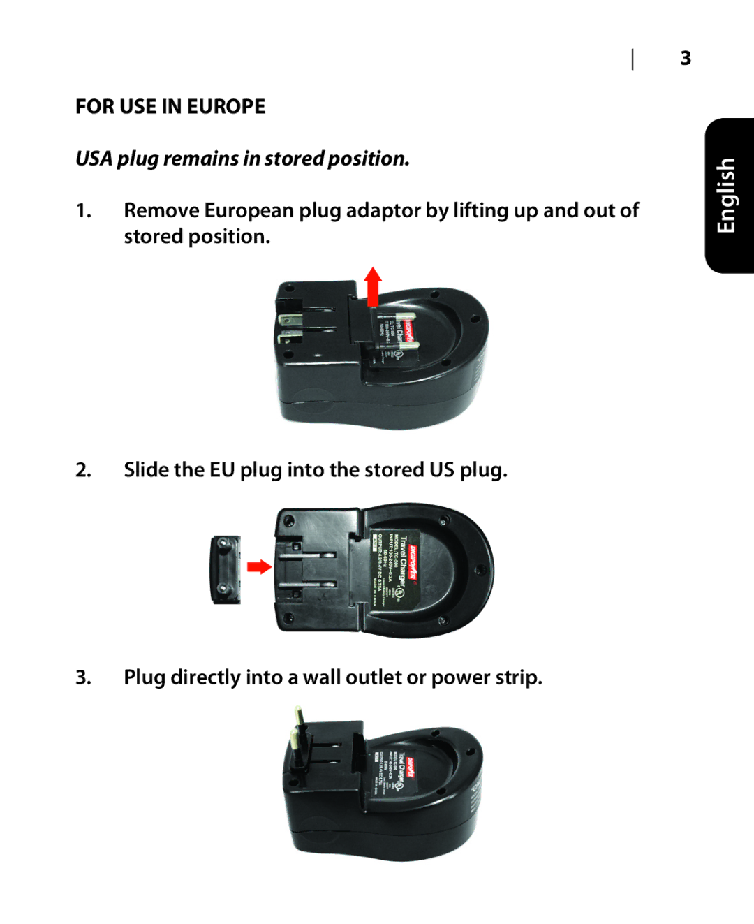 DigiPower DSLR-500 manual For USE in Europe, USA plug remains in stored position 