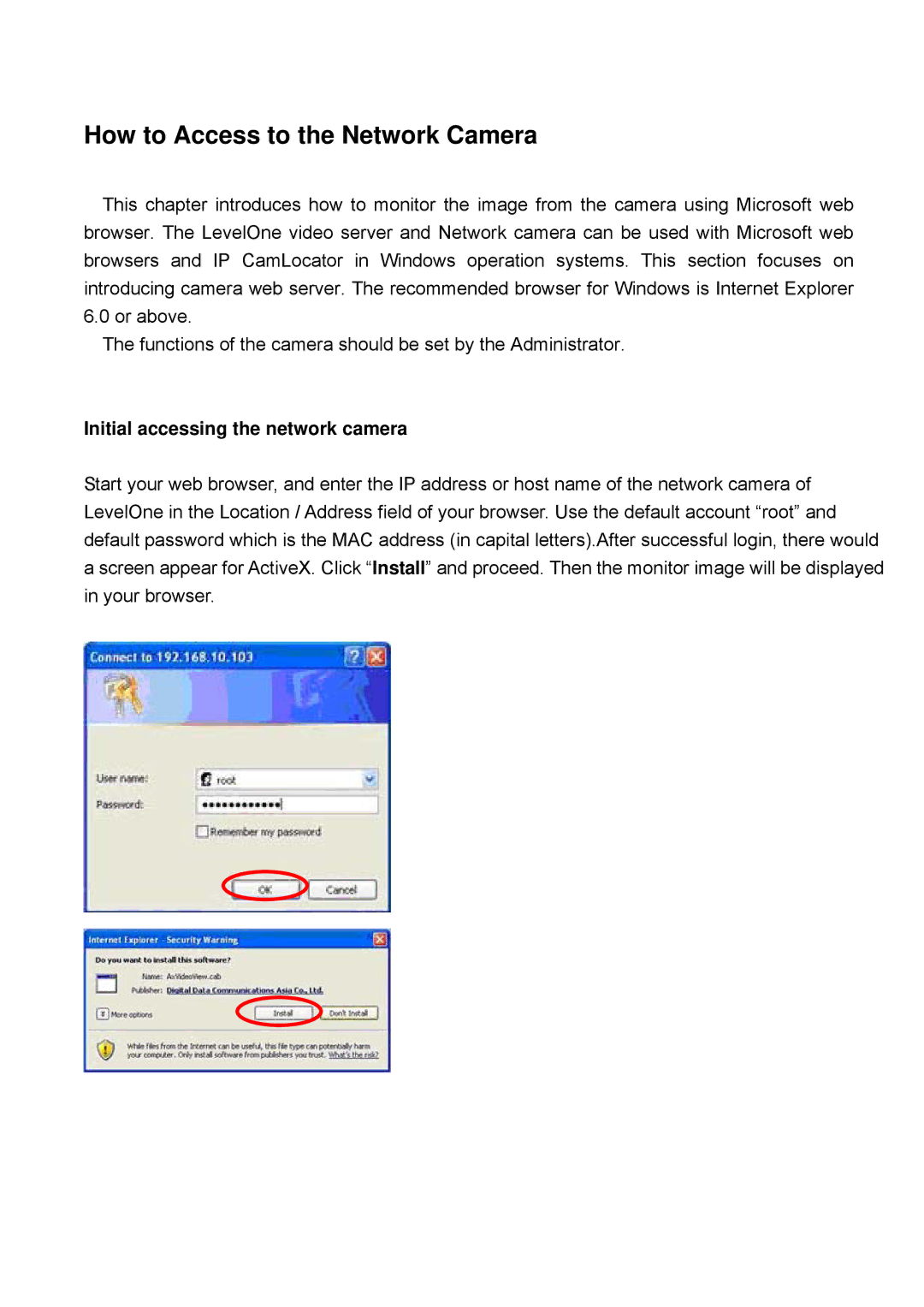 Digital Data Communications FCS-4000, FCS-4500 How to Access to the Network Camera, Initial accessing the network camera 