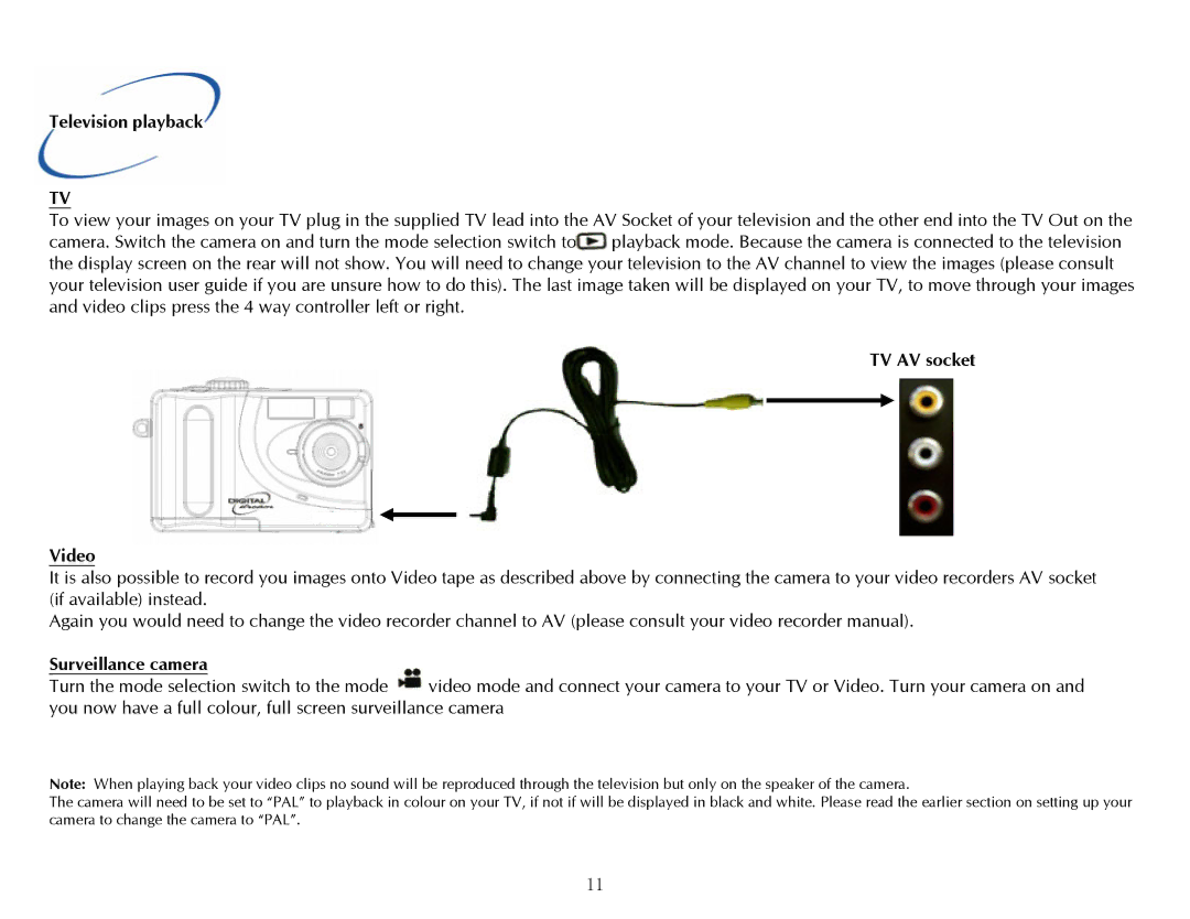 Digital Dream 2.1 manual Television playback, TV AV socket Video, Surveillance camera 