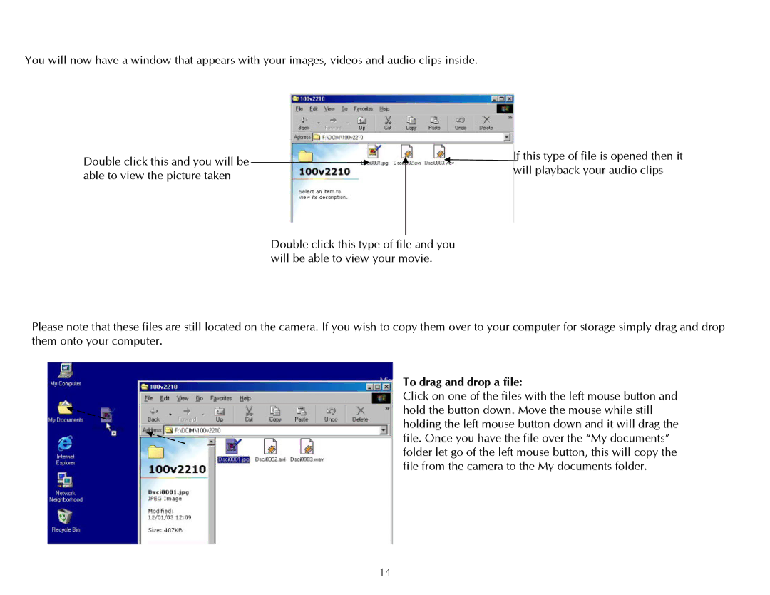 Digital Dream 2.1 manual To drag and drop a file 