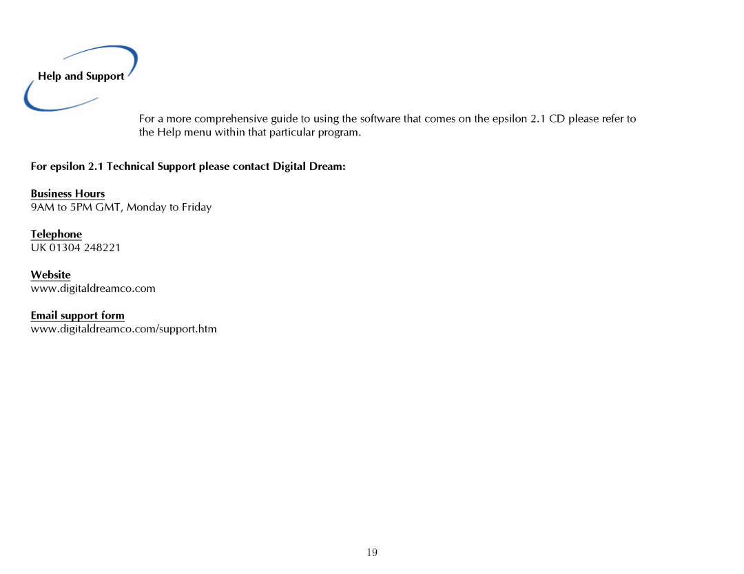 Digital Dream 2.1 manual Help and Support, Telephone, Website Email support form 