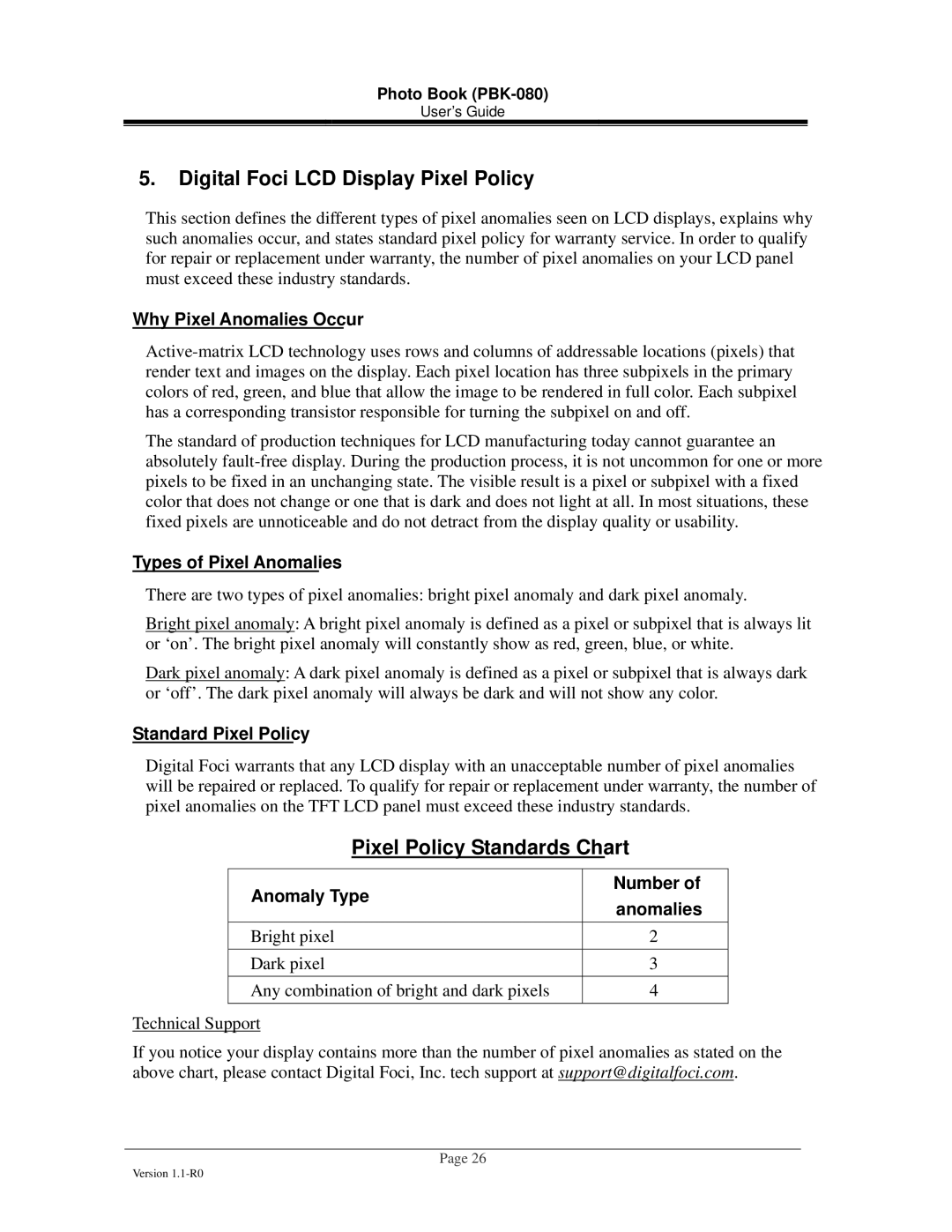 Digital Foci Portable Digital Photo Album manual Digital Foci LCD Display Pixel Policy, Why Pixel Anomalies Occur 