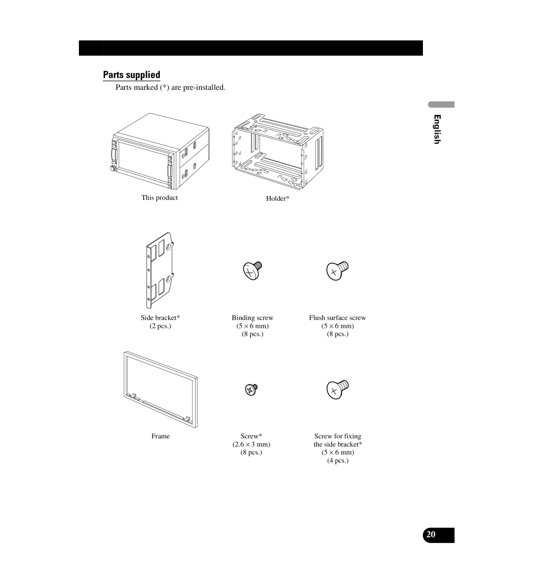 Digital Media AVIC-D1 installation manual Parts marked * are pre-installed 