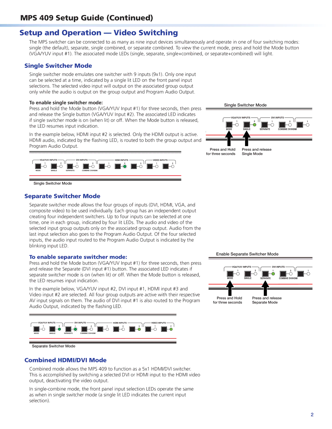 Digital Media MPS409 setup guide Setup and Operation Video Switching, Single Switcher Mode, Separate Switcher Mode 