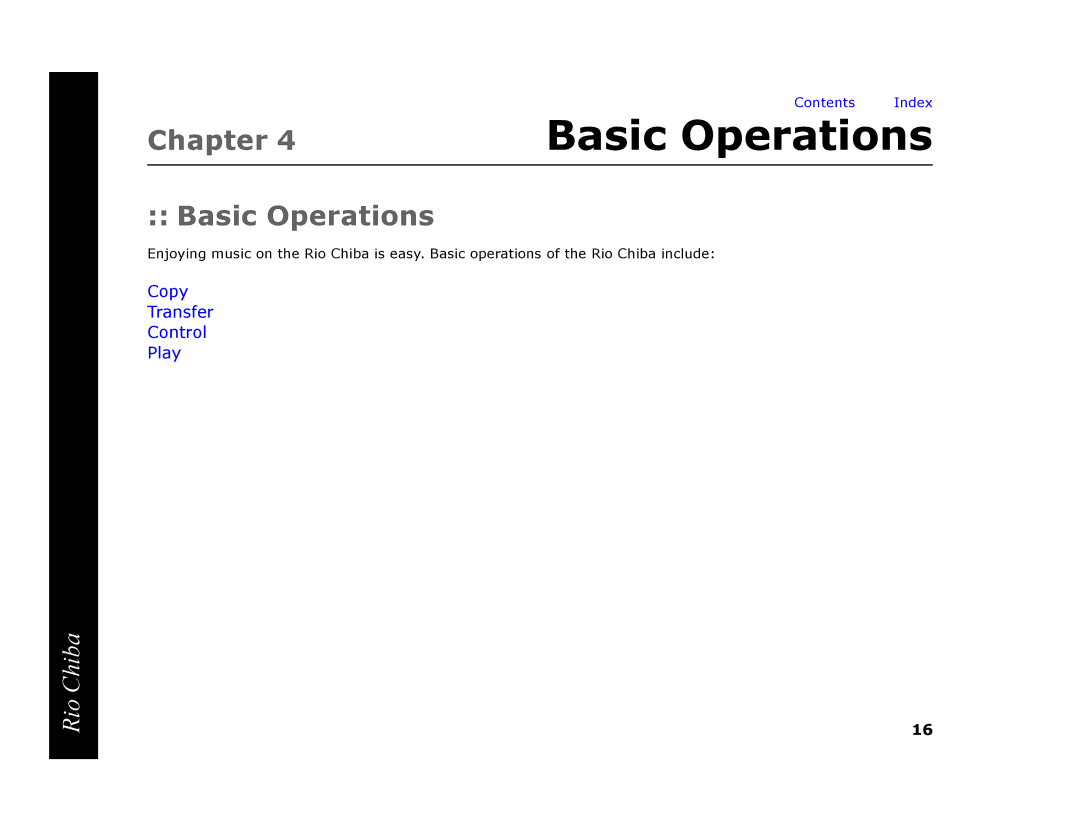 Digital Networks North America Rio Chiba manual Basic Operations 