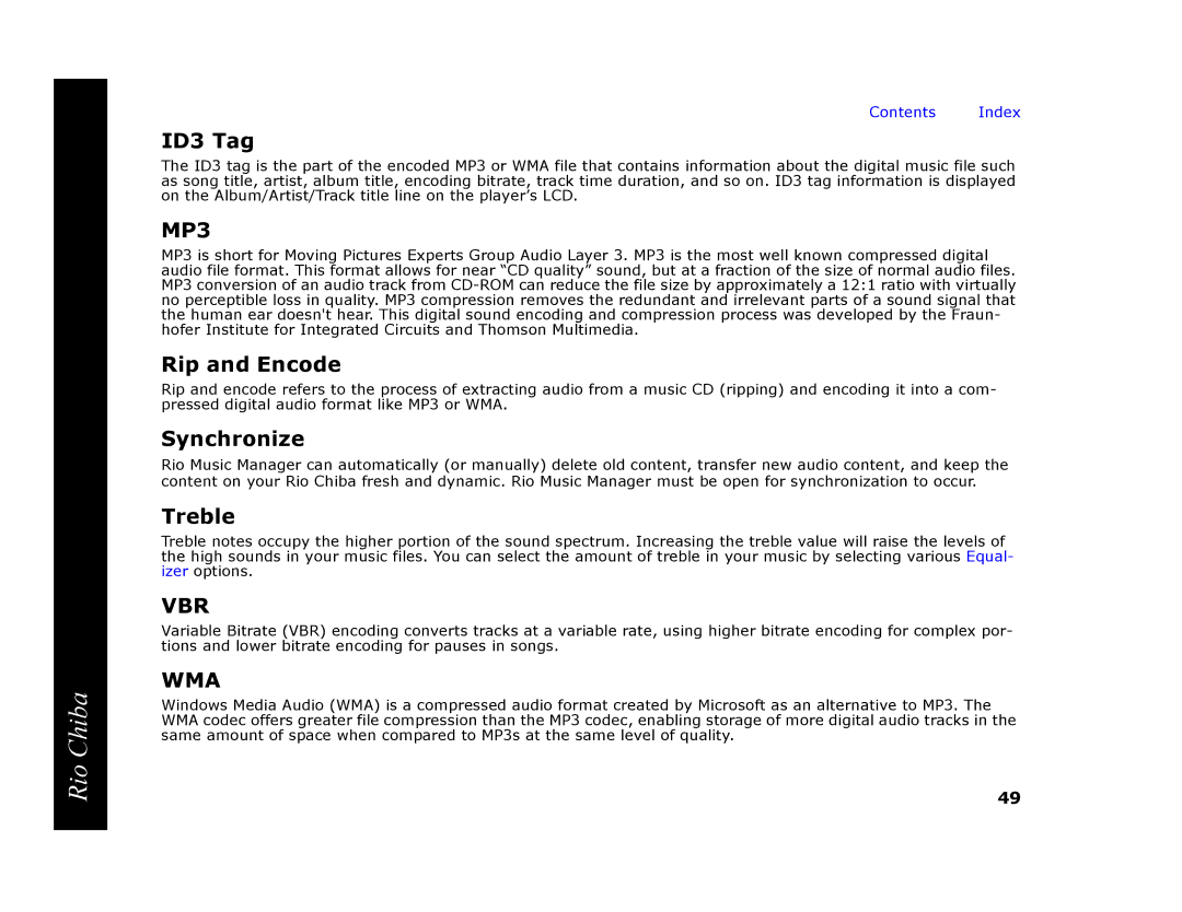 Digital Networks North America Rio Chiba manual ID3 Tag, Rip and Encode, Synchronize, Treble 