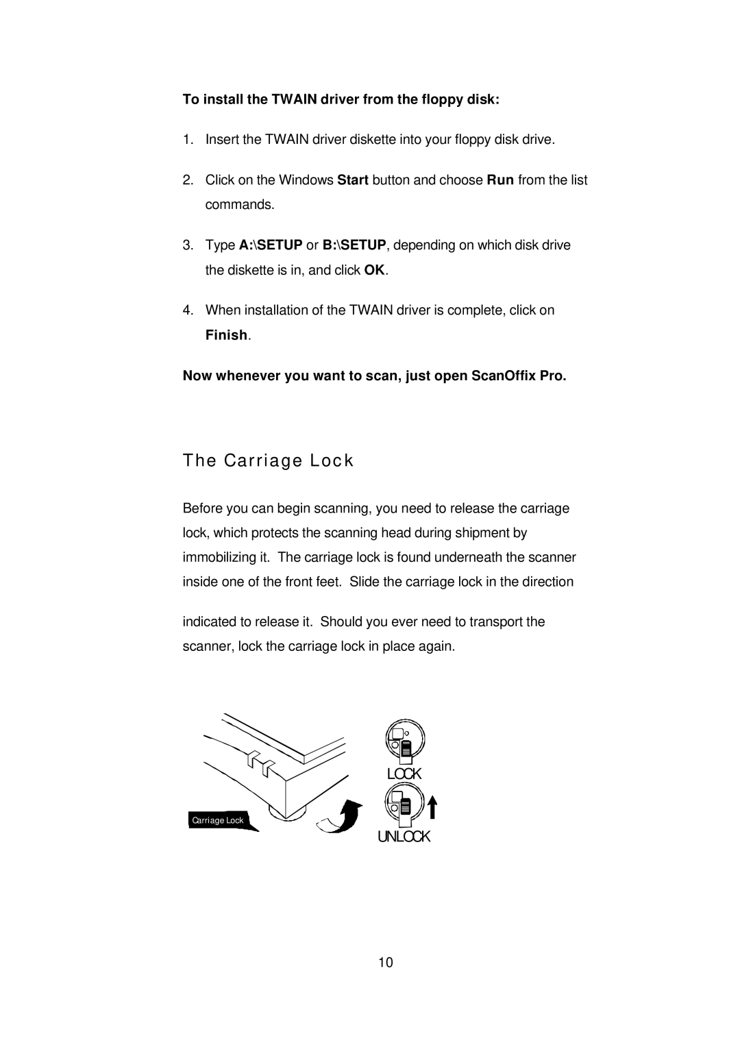 Digital Research Technologies DRSCAN36EPPR user manual Carriage Lock, To install the Twain driver from the floppy disk 