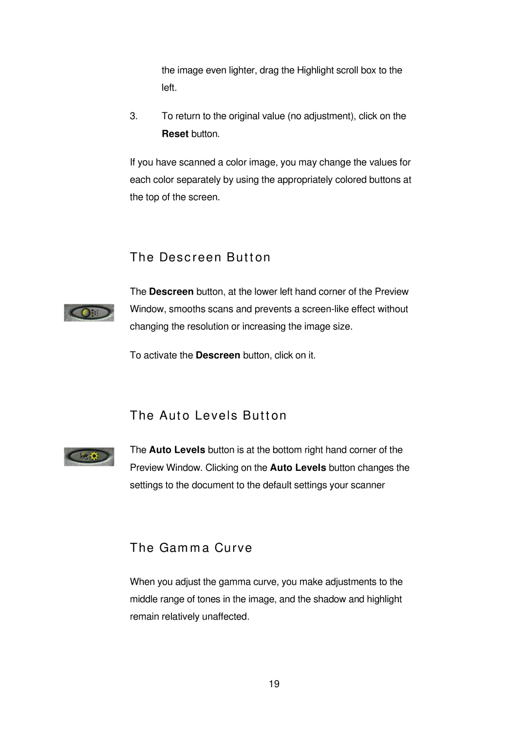 Digital Research Technologies DRSCAN36EPPR user manual Descreen Button, Auto Levels Button, Gamma Curve 
