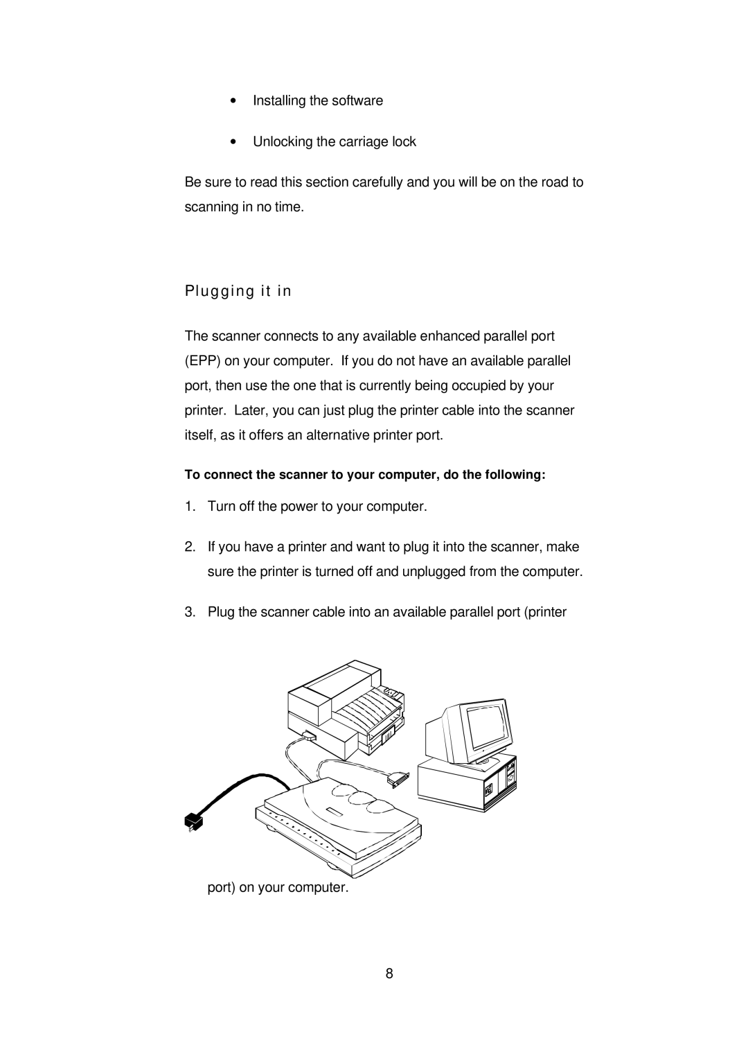 Digital Research Technologies DRSCAN36EPPR user manual Plugging it 