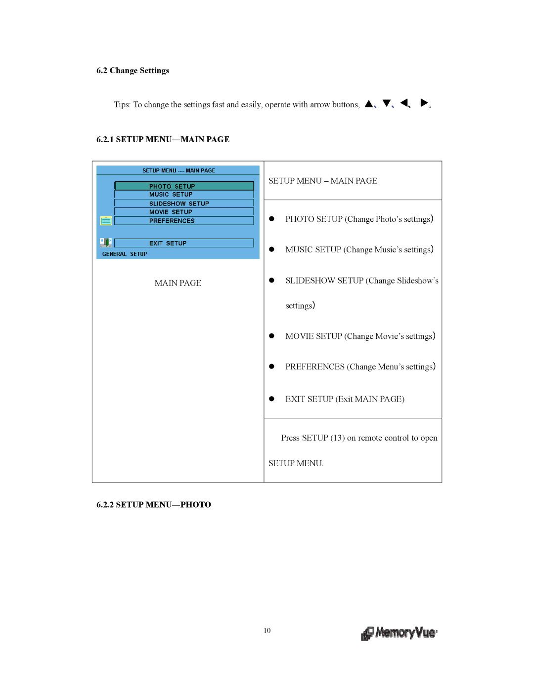 Digital Spectrum MV-1700, MV--1900, MV-1500 manual Change Settings, Setup MENU―MAIN, Main Setup Menu Main, Setup MENU―PHOTO 