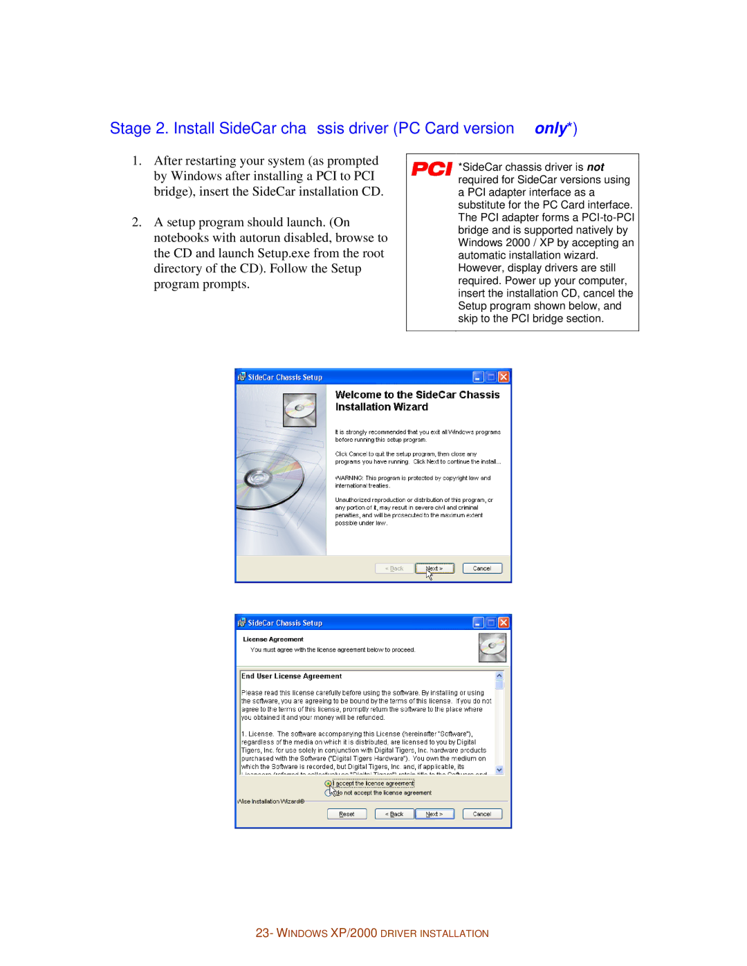 Digital Tigers SideCar MMS Series manual Stage 2. Install SideCar chassis driver PC Card version only 