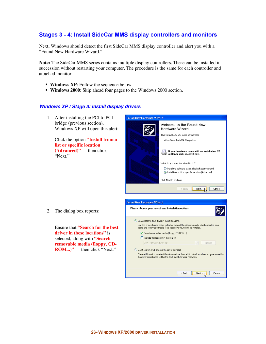 Digital Tigers SideCar MMS Series manual Windows XP / Stage 3 Install display drivers 