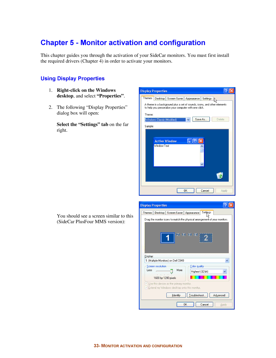 Digital Tigers SideCar MMS Series manual Monitor activation and configuration, Using Display Properties 