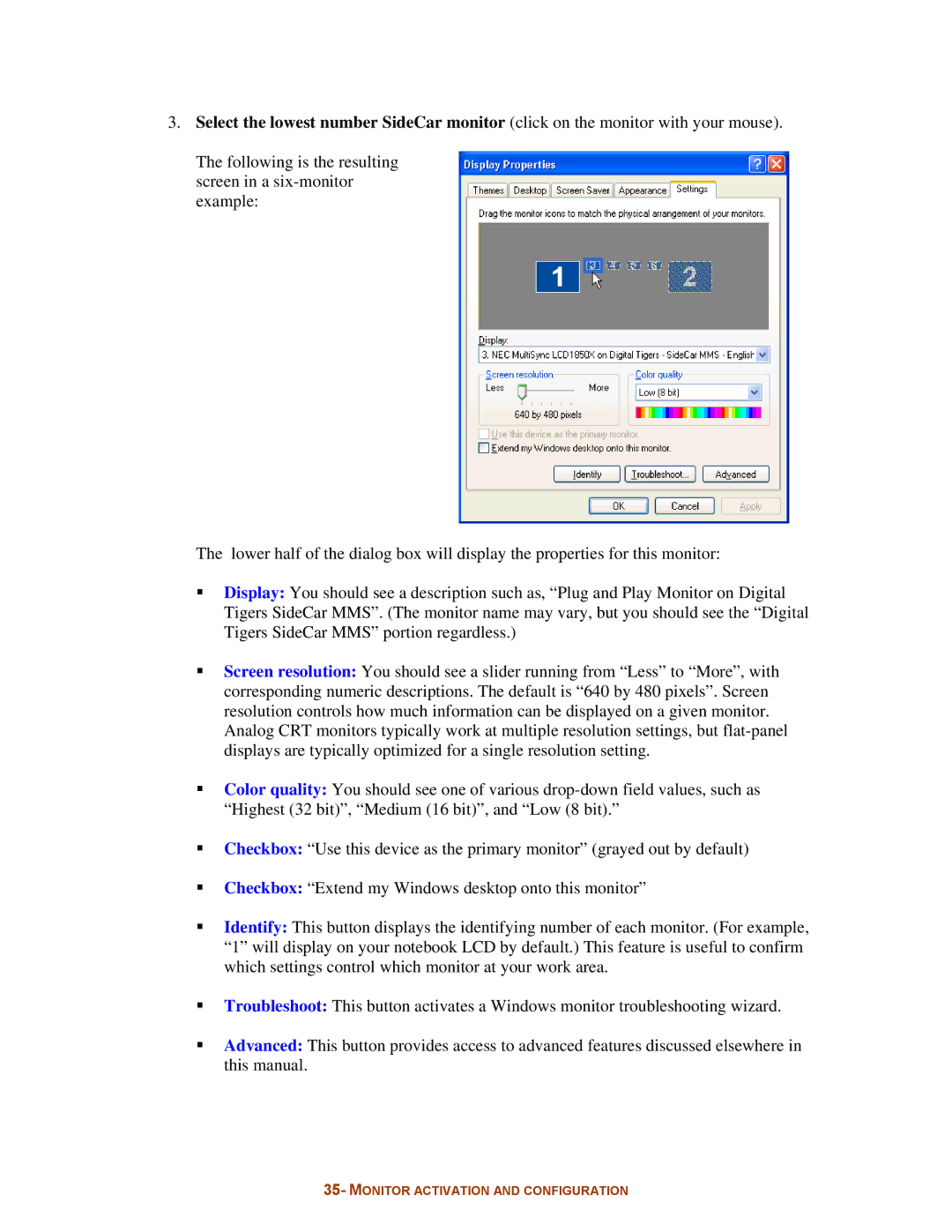 Digital Tigers SideCar MMS Series manual Monitor Activation and Configuration 