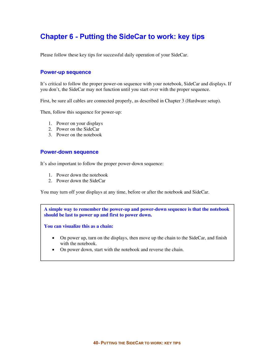 Digital Tigers SideCar MMS Series manual Putting the SideCar to work key tips, Power-up sequence, Power-down sequence 