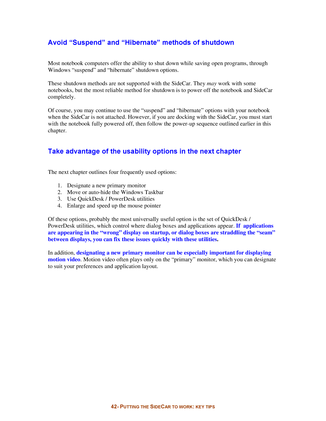 Digital Tigers SideCar MMS Series manual Avoid Suspend and Hibernate methods of shutdown 