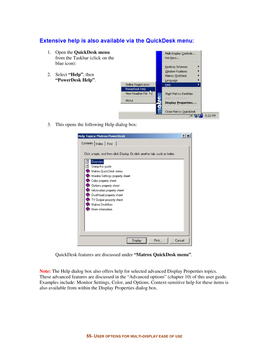 Digital Tigers SideCar MMS Series manual Extensive help is also available via the QuickDesk menu 