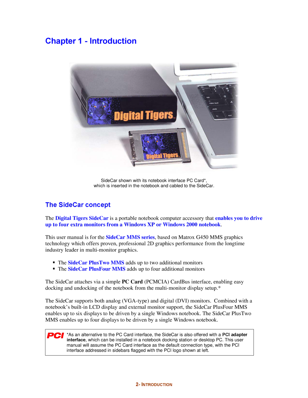 Digital Tigers SideCar MMS Series manual Introduction, SideCar concept 