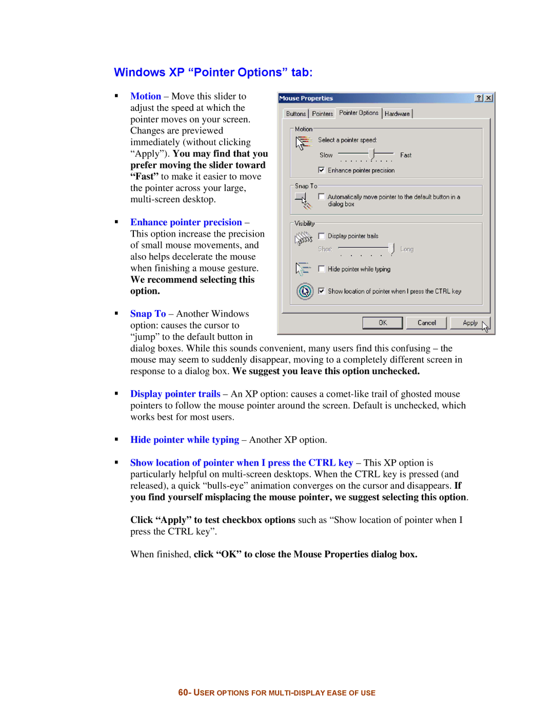 Digital Tigers SideCar MMS Series manual Windows XP Pointer Options tab, We recommend selecting this option 