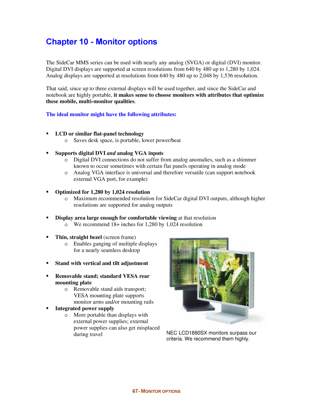 Digital Tigers SideCar MMS Series manual Monitor options 