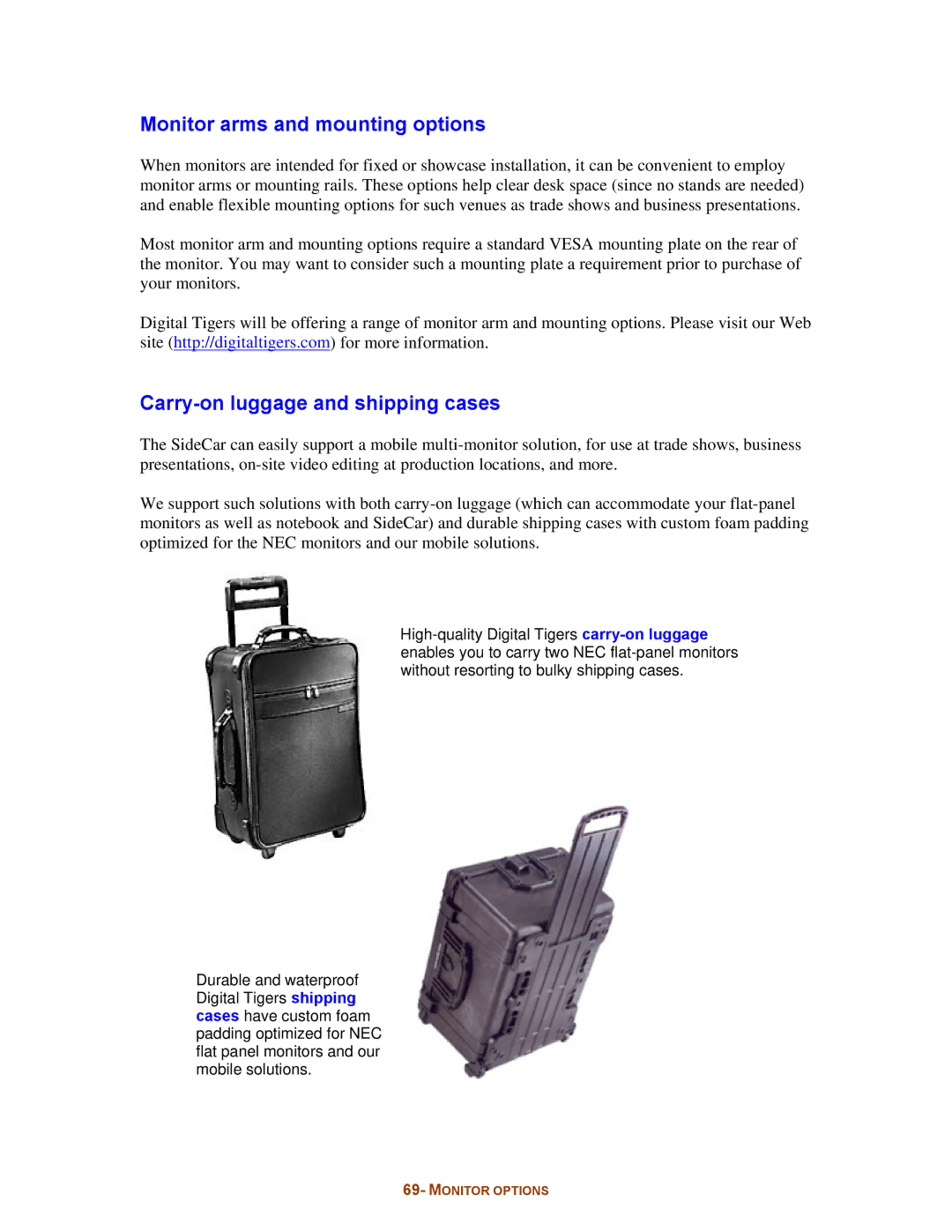 Digital Tigers SideCar MMS Series manual Monitor arms and mounting options, Carry-on luggage and shipping cases 