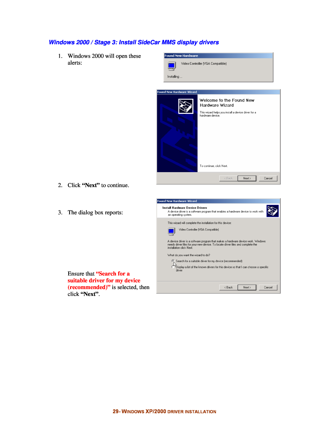 Digital Tigers SideCar MMS Series manual Windows 2000 / Stage 3 Install SideCar MMS display drivers 