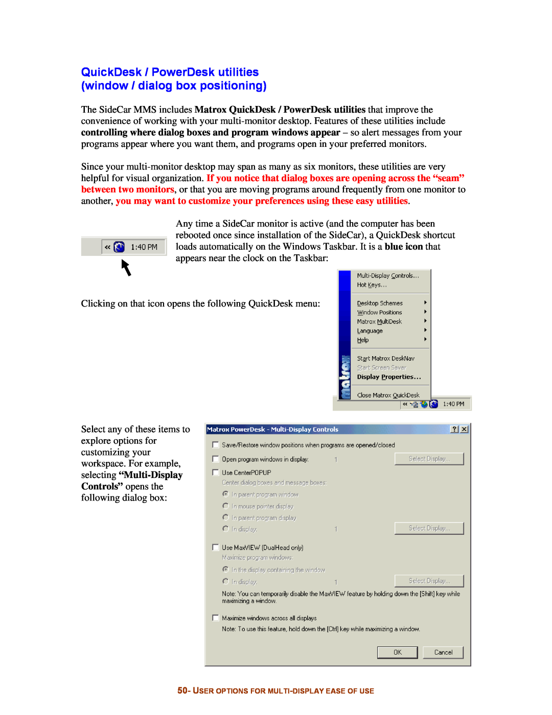 Digital Tigers SideCar MMS Series manual QuickDesk / PowerDesk utilities window / dialog box positioning 