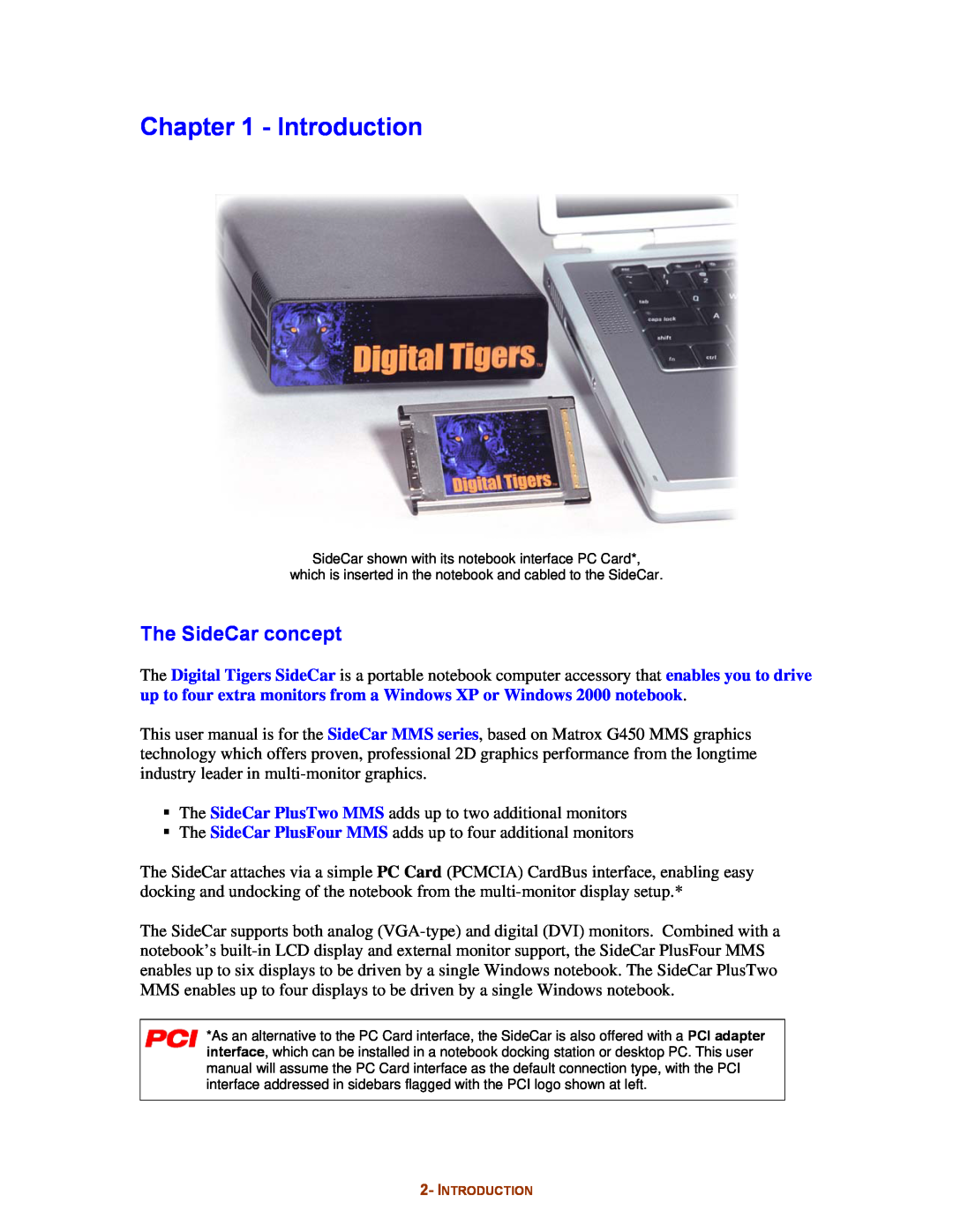 Digital Tigers SideCar MMS Series manual Introduction, The SideCar concept 