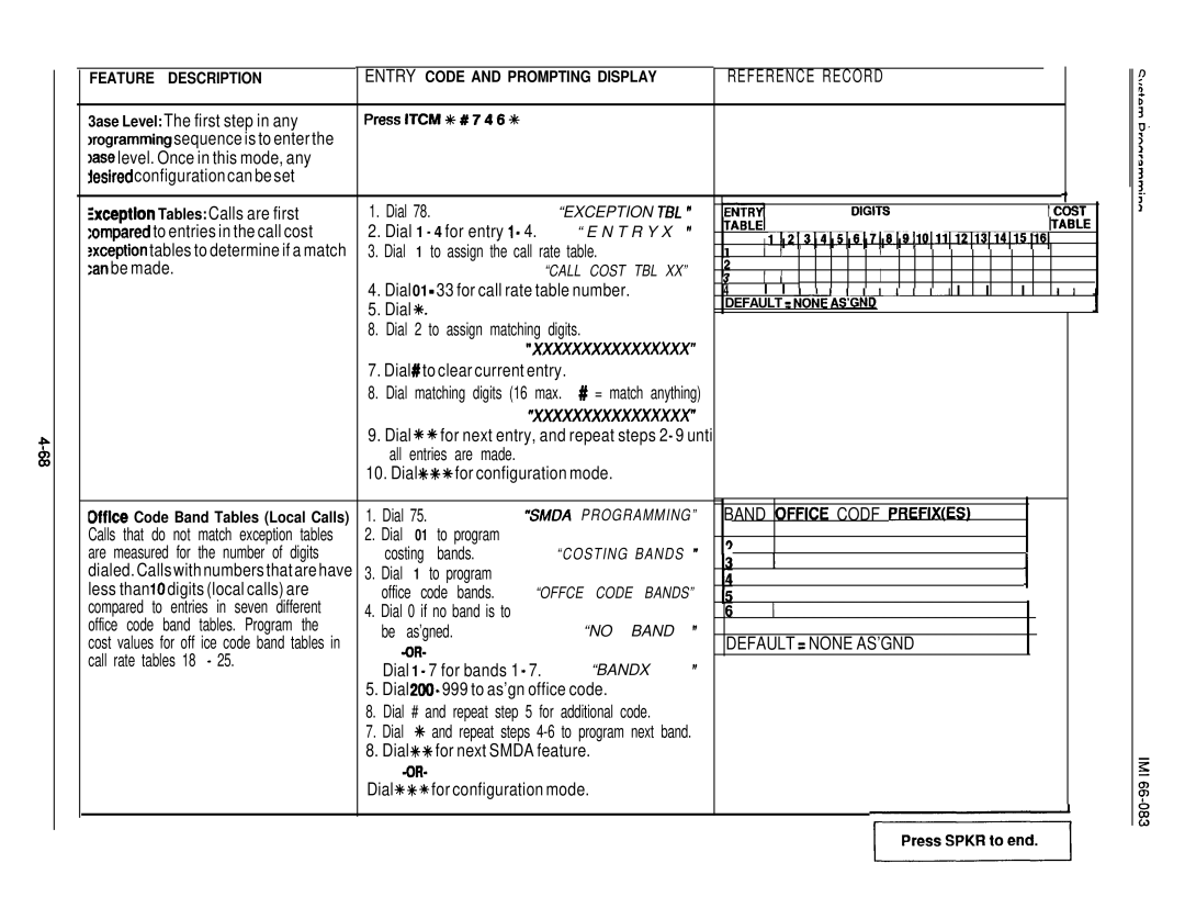 DigiTech C0408 system manual 3ase Level The first step in any PresslTCM%#7466, To entries in the call cost, Dial +k 