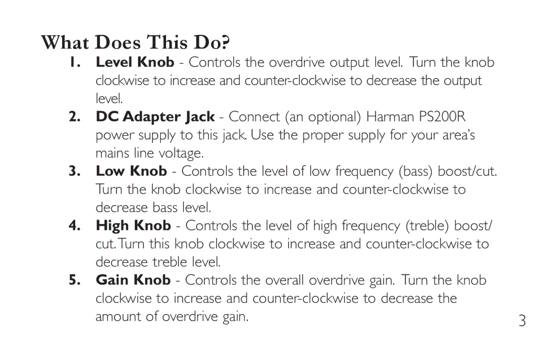 DigiTech CM-2 manual What Does This Do?, Amount of overdrive gain 