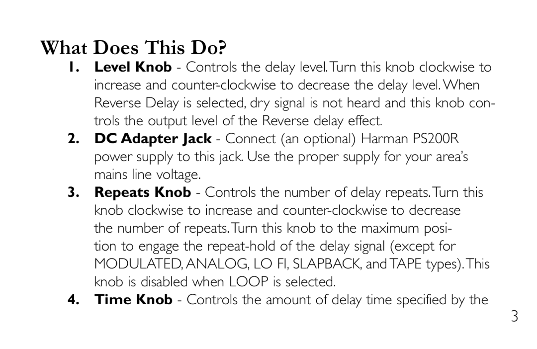 DigiTech DL-8 manual What Does This Do?, Time Knob Controls the amount of delay time specified by 