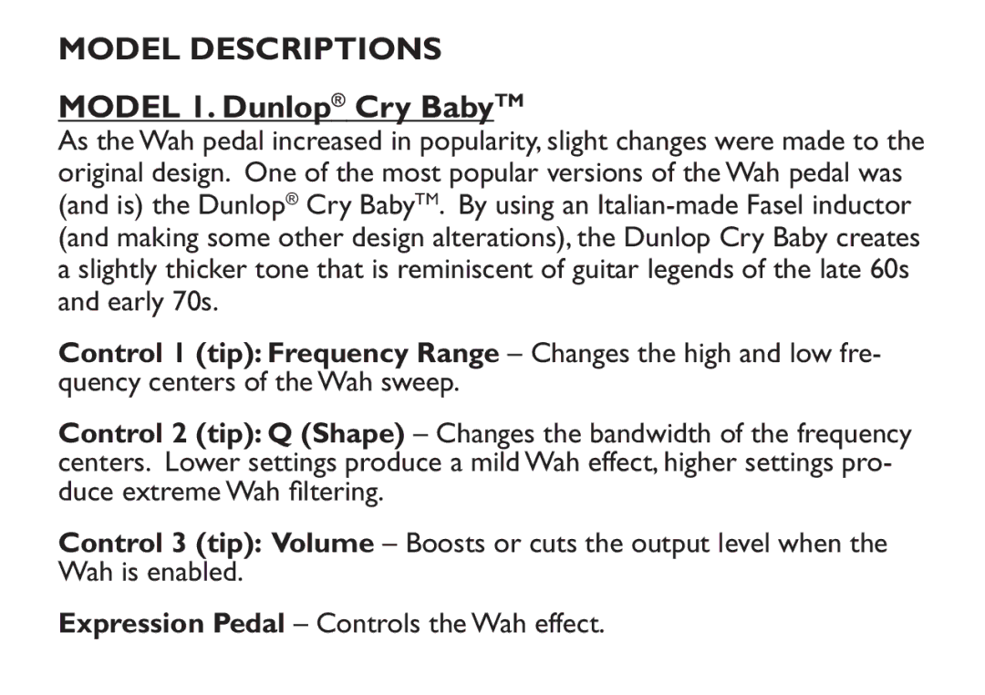 DigiTech EX-7 manual Model Descriptions, Model 1. Dunlop Cry BabyTM 