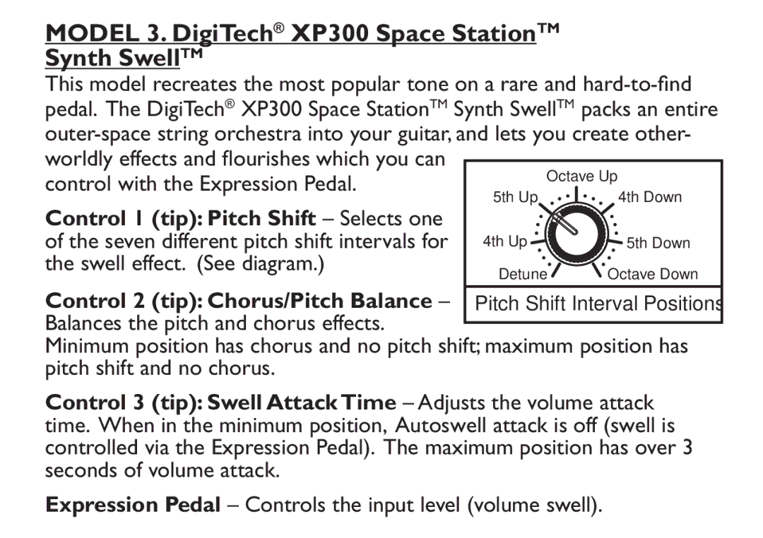 DigiTech EX-7 manual Model 3. DigiTech XP300 Space StationTM Synth SwellTM, Control 1 tip Pitch Shift Selects one 