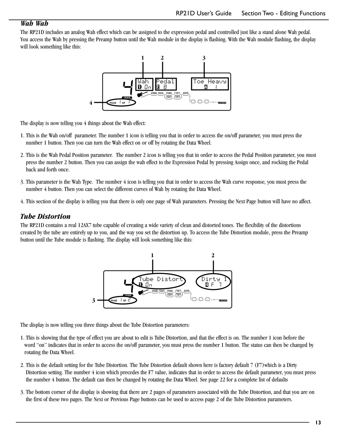 DigiTech RP21D manual Wah Wah, Tube Distortion, Wah Pedal Toe Heavy, Dirty 