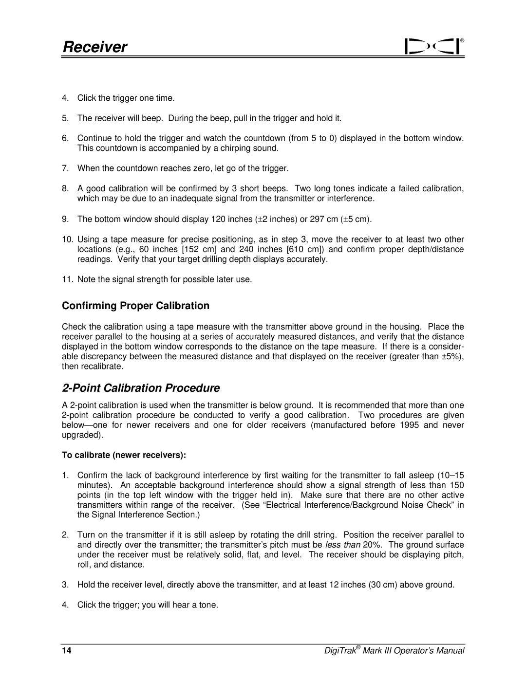 Digitrex 3-3000-00a-F manual Confirming Proper Calibration, To calibrate newer receivers 