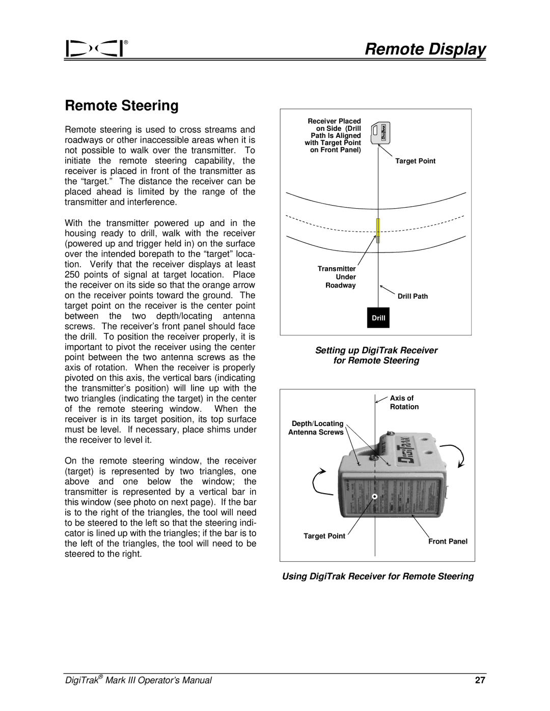 Digitrex 3-3000-00a-F Setting up DigiTrak Receiver For Remote Steering, Using DigiTrak Receiver for Remote Steering 