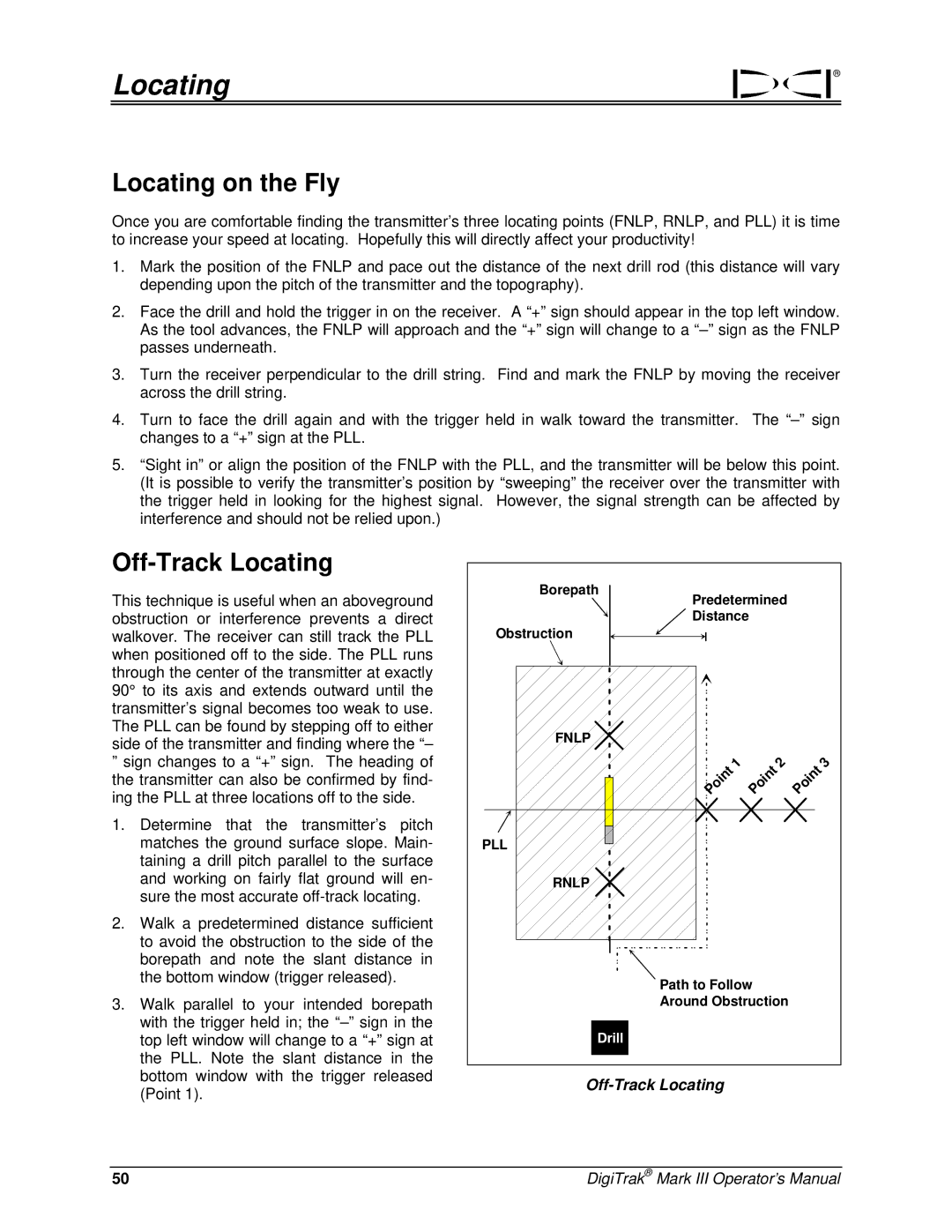 Digitrex 3-3000-00a-F manual Locating on the Fly, Off-Track Locating 