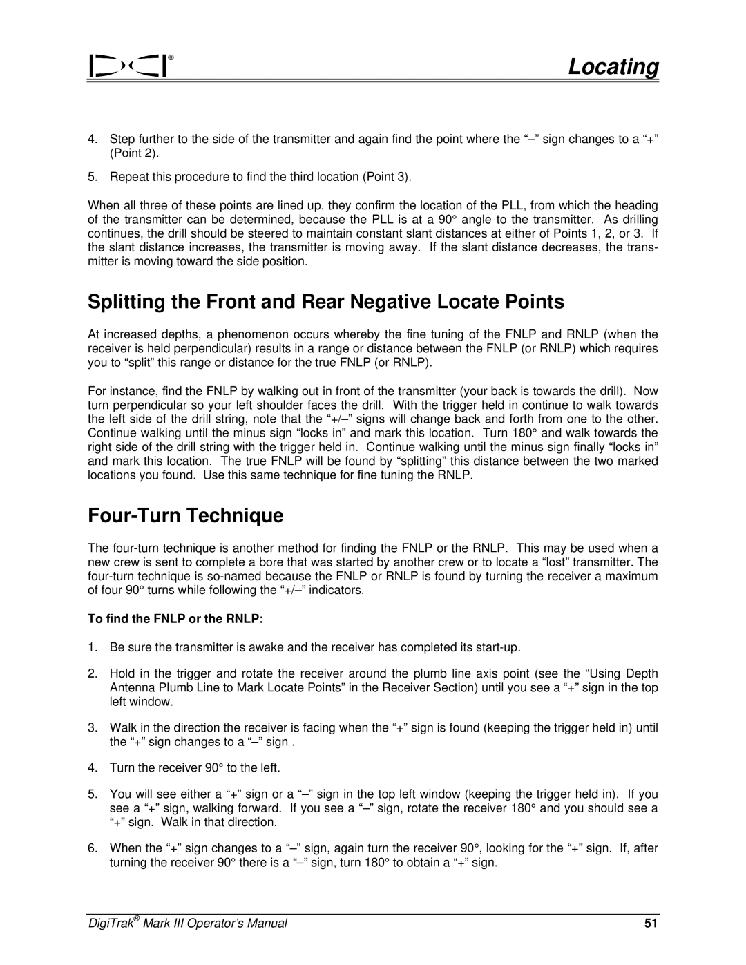 Digitrex 3-3000-00a-F manual Splitting the Front and Rear Negative Locate Points, Four-Turn Technique 