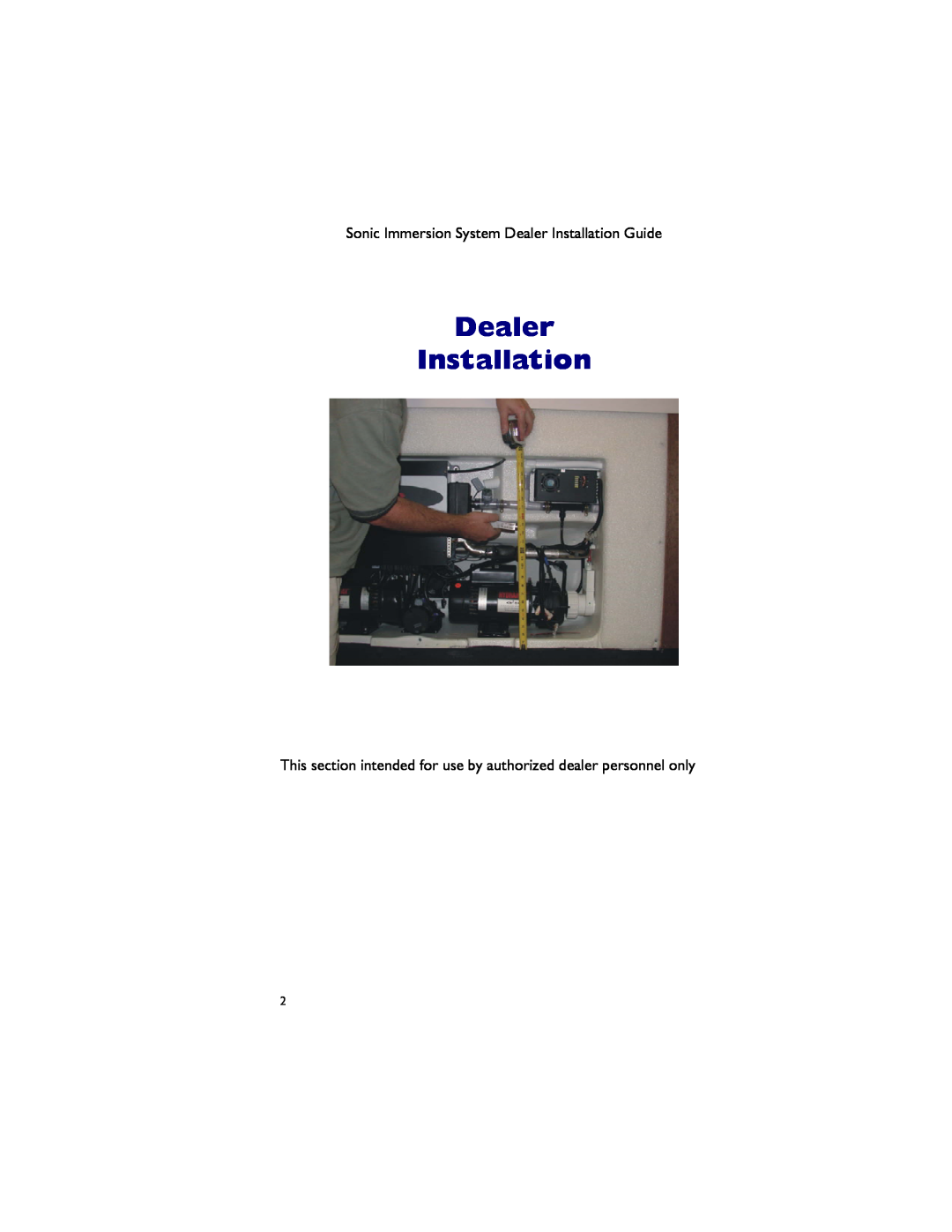 Dimension One Spas 01510-1030 manual Sonic Immersion System Dealer Installation Guide 