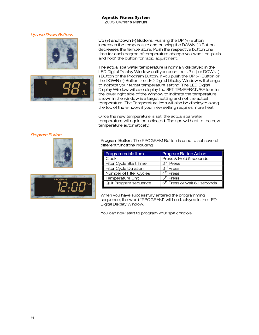 Dimension One Spas 01513-192 manual Up and Down Buttons, Program Button 