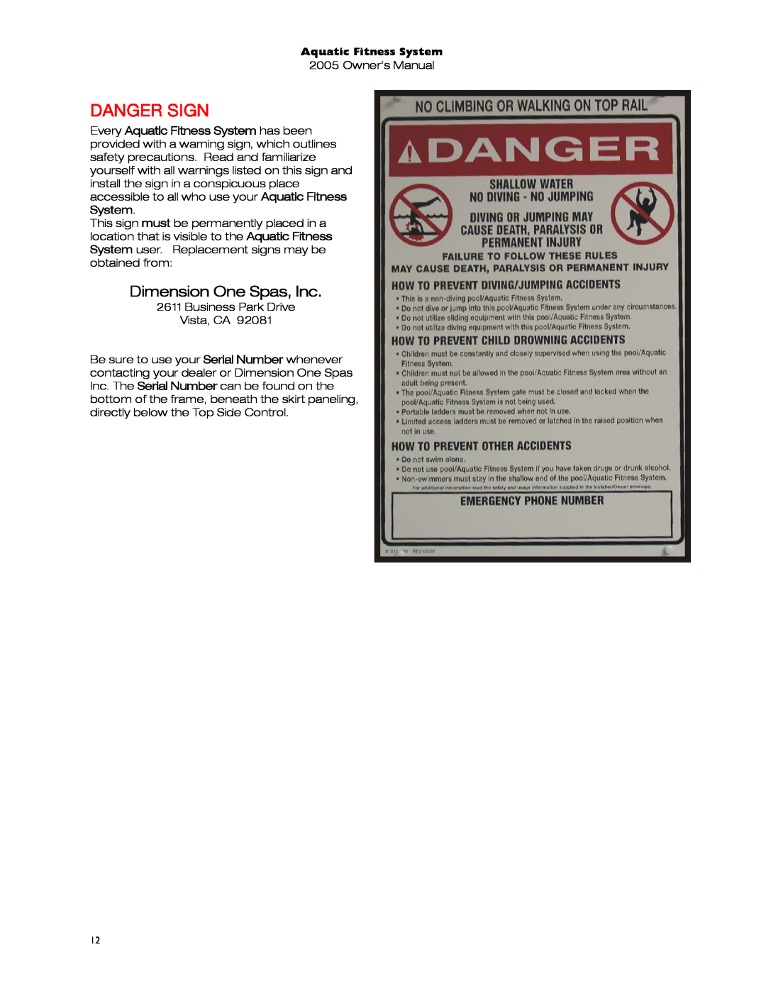 Dimension One Spas 01513-192 manual Danger Sign, Dimension One Spas, Inc, Aquatic Fitness System 