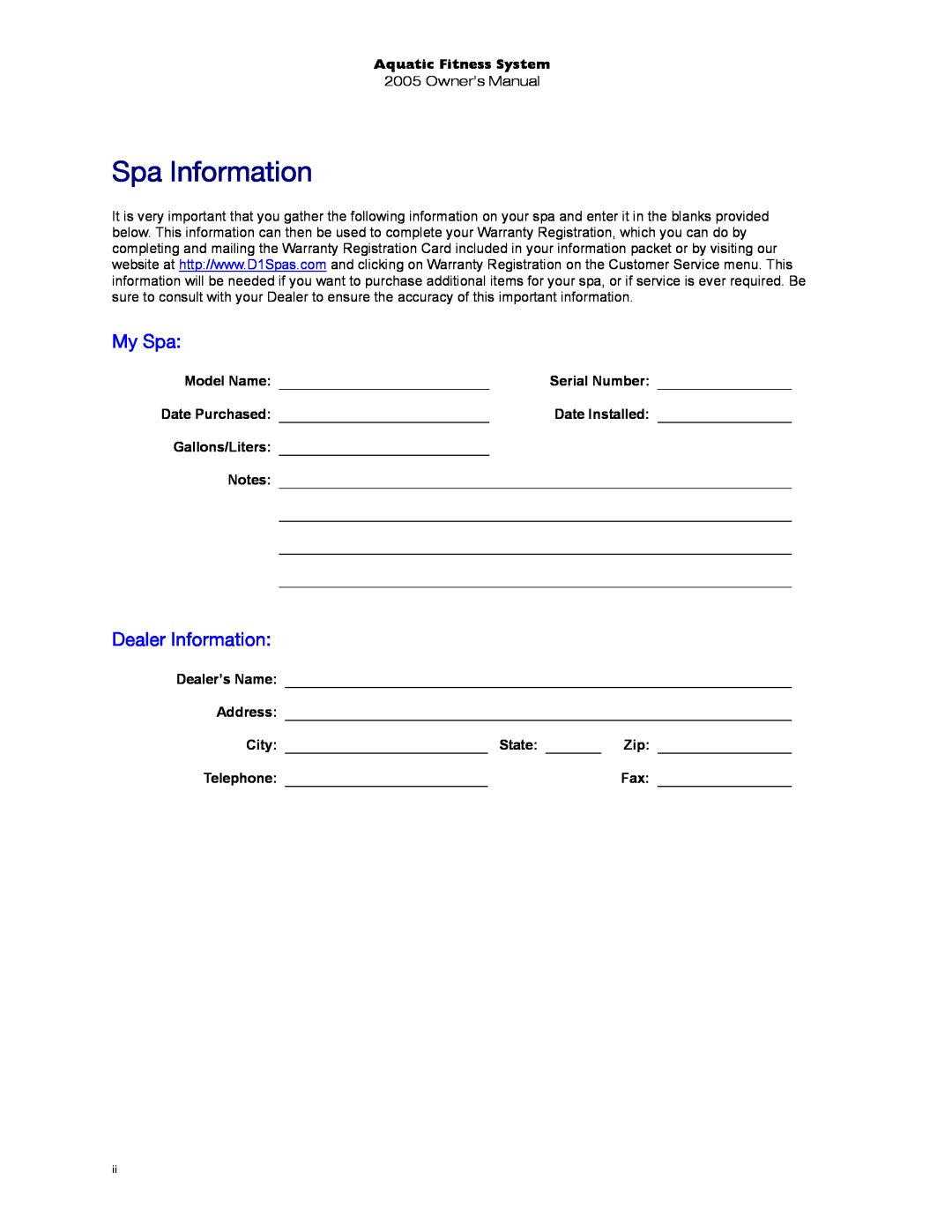 Dimension One Spas 01513-192 Spa Information, My Spa, Dealer Information, Aquatic Fitness System, Model Name, Notes, City 